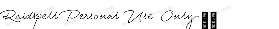 Raidspell Personal Use Only字体转换